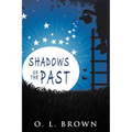 Shadows of the Past - Paperback