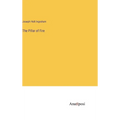 The Pillar of Fire - Hardcover