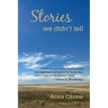 Stories We Didn't Tell - Paperback