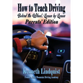 How to Teach Driving: Parents' Edition - Paperback
