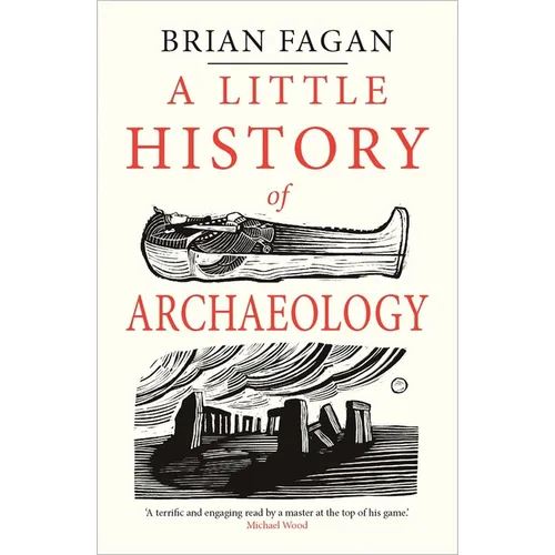 A Little History of Archaeology - Paperback