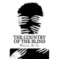 The Country of the Blind - Paperback