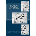 Born in 1928. Birthday Nostalgia. - Paperback