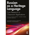 Russian as a Heritage Language: From Research to Classroom Applications - Paperback