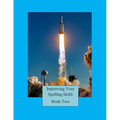 Improving Your Spelling Skills / Book 2 - Paperback