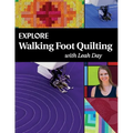 Explore Walking Foot Quilting with Leah Day - Paperback