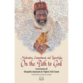Moderation, Comportment and Knowledge On the Path to God - Paperback