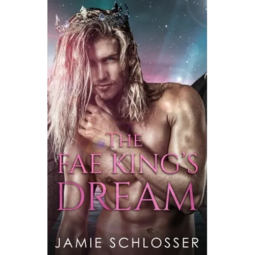 The Fae King's Dream - Paperback