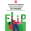 Social Situations - My Friends Flip Activities Series - Paperback