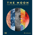 The Moon: From Imagination to Exploration - Hardcover