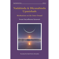 Nadabindu and Dhyanabindu Upanishads: Meditations on the Inner Sound - Paperback