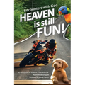 Heaven is still FUN! - Paperback