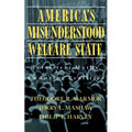 America's Misunderstood Welfare State: Persistent Myths, Enduring Realities - Paperback