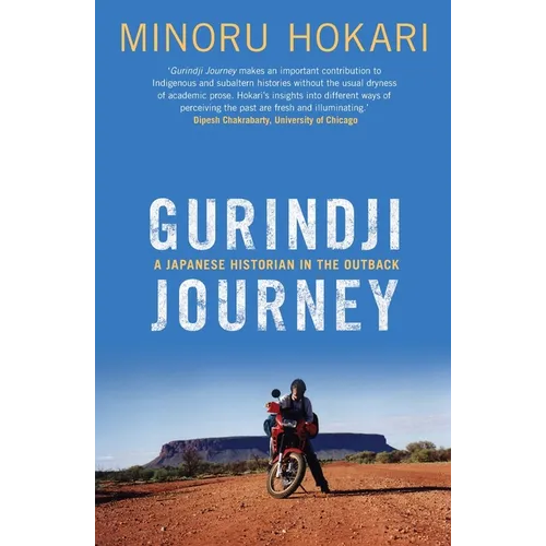Gurindji Journey: A Japanese historian in the outback - Paperback