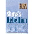 Shays's Rebellion: The American Revolution's Final Battle - Paperback