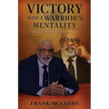 Victory with a Warrior's Mentality: Success is Color Blind - Paperback