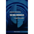 The Svali Chronicles - Breaking free from mind control: Testimony of an ex-illuminati - Paperback
