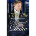 The Disgraced Duke: A spicy historical romance - Paperback