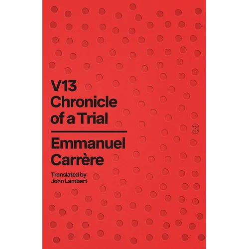 V13: Chronicle of a Trial - Paperback
