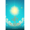 The Gift of Clarity: Walking in the will of God - Paperback