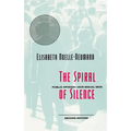 The Spiral of Silence: Public Opinion--Our Social Skin - Paperback