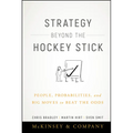 Strategy Beyond the Hockey Stick: People, Probabilities, and Big Moves to Beat the Odds - Hardcover