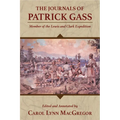 The Journals of Patrick Gass: Member of the Lewis and Clark Expedition - Paperback