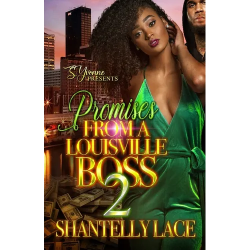 Promises From A Louisville Boss 2 - Paperback