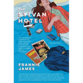 The Sylvan Hotel: a Seattle story - Paperback