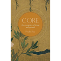 Core: The Energetics of Being and Ground - Paperback