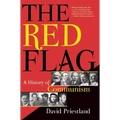 The Red Flag: A History of Communism - Paperback