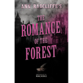 Ann Radcliffe's The Romance of the Forest - Paperback