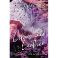 Lilacs and Leather: Pack Saint Clair Book 1 - Paperback