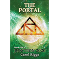 Junction 2020: Book One: The Portal - Paperback