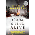 I Am Still Alive - Paperback