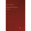 Renascence and Other Poems: in large print - Hardcover