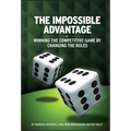 The Impossible Advantage - Hardcover
