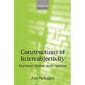 Constructions of Intersubjectivity: Discourse, Syntax, and Cognition - Paperback