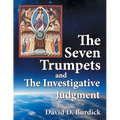The Seven Trumpets and the Investigative Judgment - Paperback