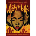 Wish to Live: The Hip-hop Feminism Pedagogy Reader - Paperback