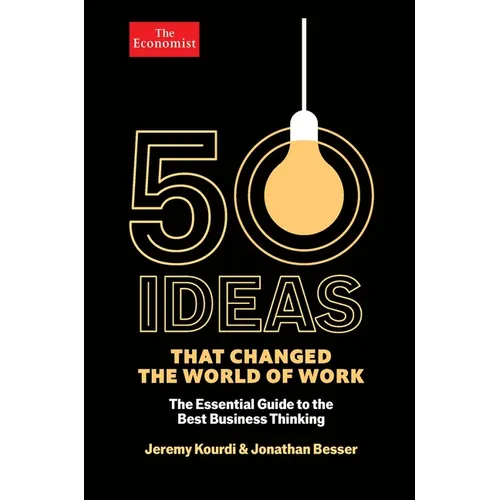50 Ideas That Changed the World of Work - Hardcover