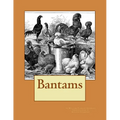 Bantams - Paperback