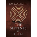 The Serpents of Eden - Paperback