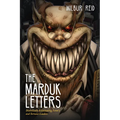 The Marduk Letters: Diabolically Eliminating Level 5 and Servant Leaders - Paperback