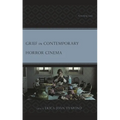 Grief in Contemporary Horror Cinema: Screening Loss - Hardcover
