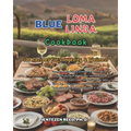 Blue Loma Linda: A Kitchen Cookbook with 100 Diet Recipes for Longevity & Wellness - Paperback