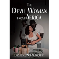 The Devil Woman from Africa - Paperback
