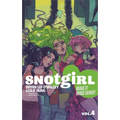 Snotgirl Volume 4: Make It Make Sense! - Paperback