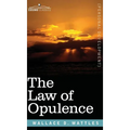 The Law of Opulence - Hardcover