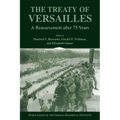 The Treaty of Versailles: A Reassessment After 75 Years - Paperback